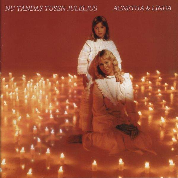 Agnetha & Linda - Nu Tandas Tusen Juleljus