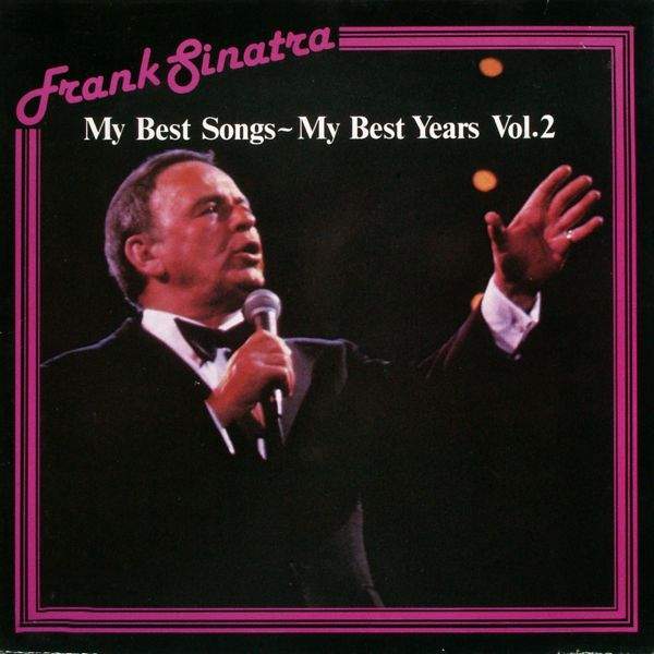Sinatra, Frank - My Best Songs, My Best Years Vol. 2