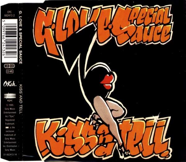 G. Love & Special Sauce - Kiss And Tell