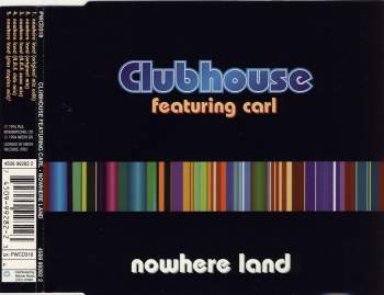 Club House feat. Carl - Nowhere Land