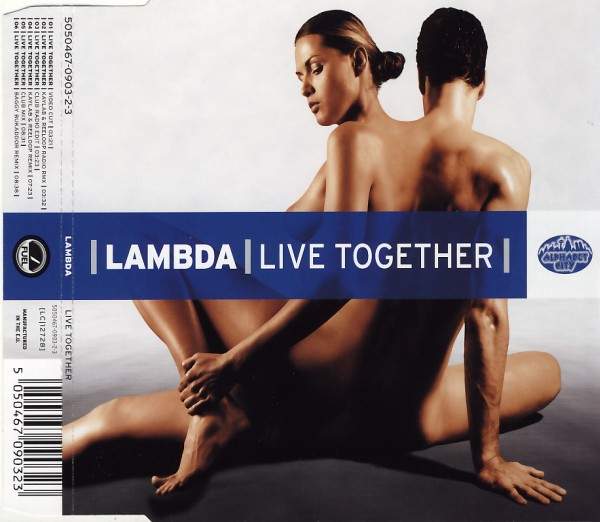 Lambda - Live Together