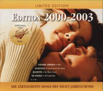 Various - Die Zärtlichsten Songs Des neuen Jahrtausends Edition 2000-2003