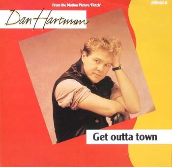 Hartman, Dan - Get Outta Town