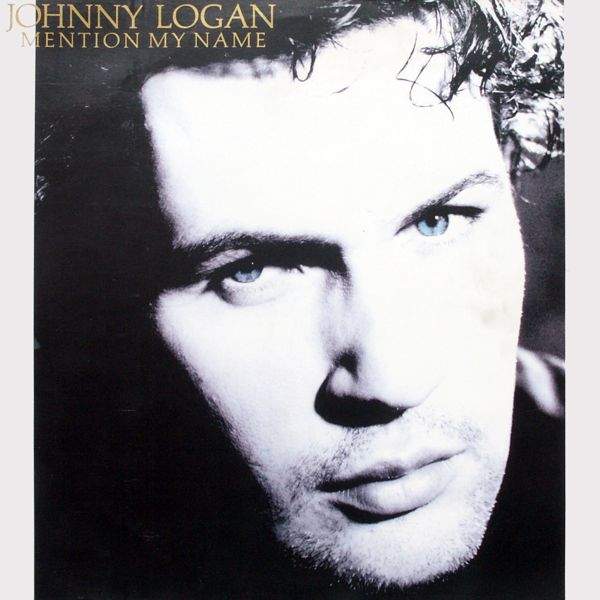 Logan, Johnny - Mention My Name