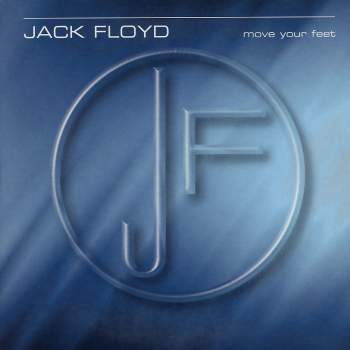 Floyd, Jack - Move Your Feet