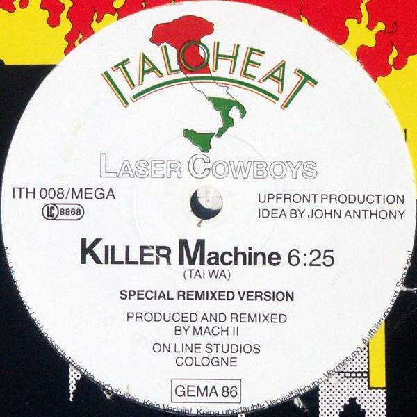 Laser Cowboys - Radioactivity/ Killer Machine