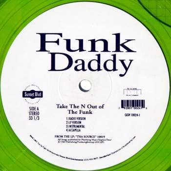Funk Daddy - Take The N Out Of The Funk