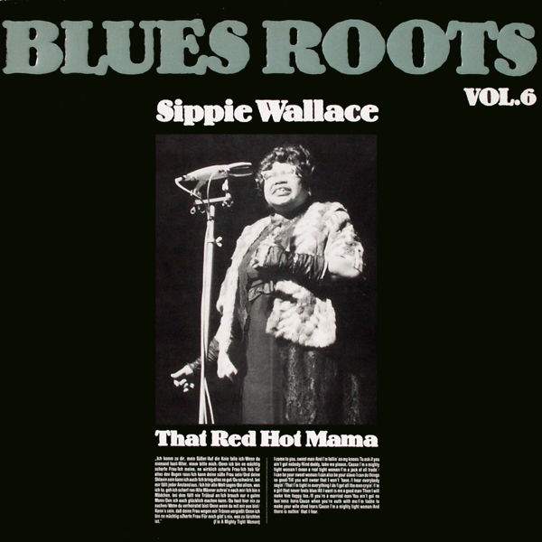 Wallace, Sippie - Blues Roots Vol. 6