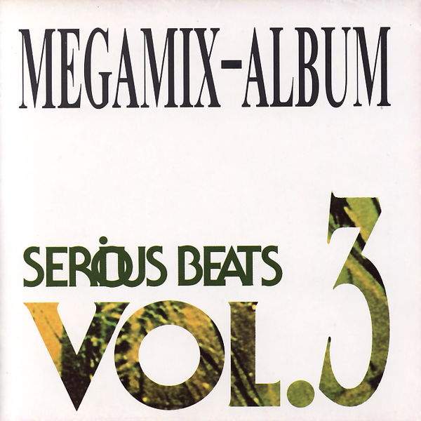 Various - Serious Beats Vol. 3 Megamix Album