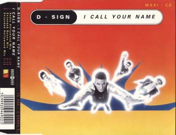 D-Sign - I Call Your Name