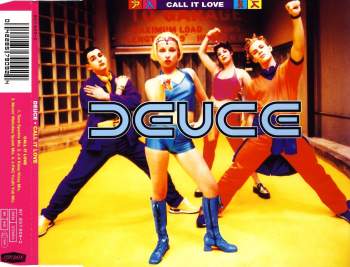 Deuce - Call It Love