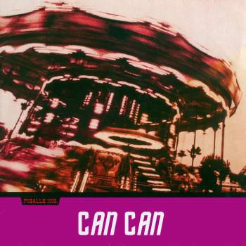 Pigalle INC. - Can Can