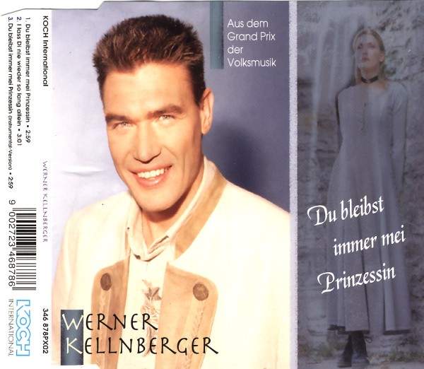 Werner Kellnberger - Du Bleibst Immer Mei Prinzessin