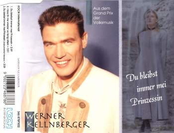Kellnberger, Werner - Du Bleibst Immer Mei Prinzessin