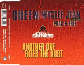Queen / Wyclef Jean feat. Pras & Free - Another One Bites The Dust