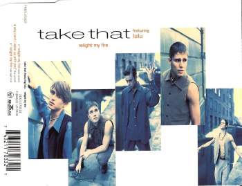 Take That feat. Lulu - Relight My Fire