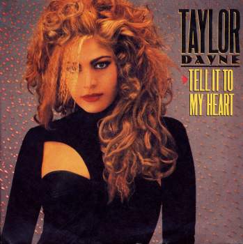 Dayne, Taylor - Tell It To My Heart