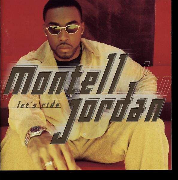 Montell Jordan - Let's Ride