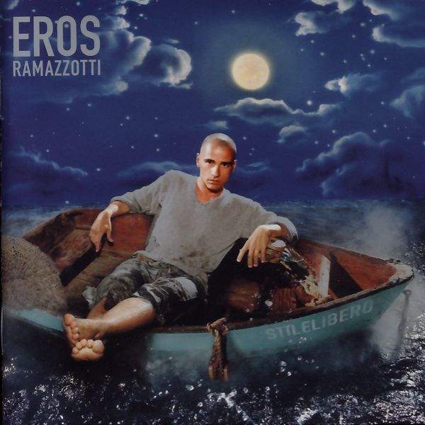 Ramazzotti, Eros - Stilelibero