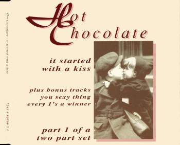 Hot Chocolate - It Started With A Kiss