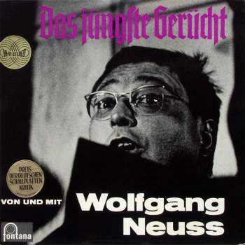 Neuss, Wolfgang - Das Jüngste Gerücht