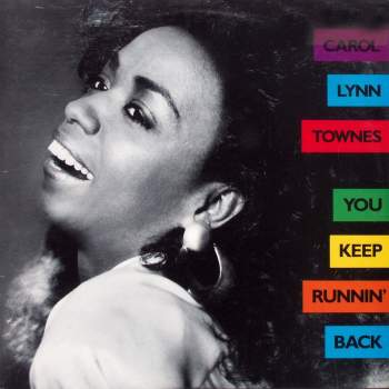 Townes, Carol Lynn - You Keep Runnin' Back