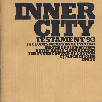 Inner City - Testament '93