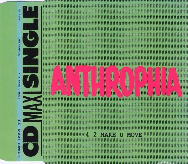 Anthrophia - 4 2 Make U Move