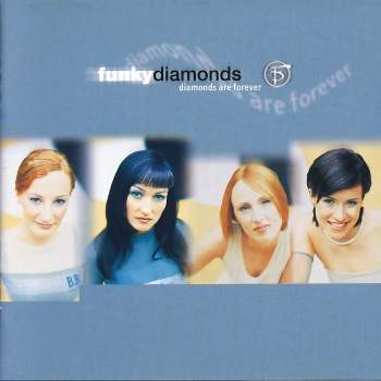 Funky Diamonds - Diamonds Are Forever