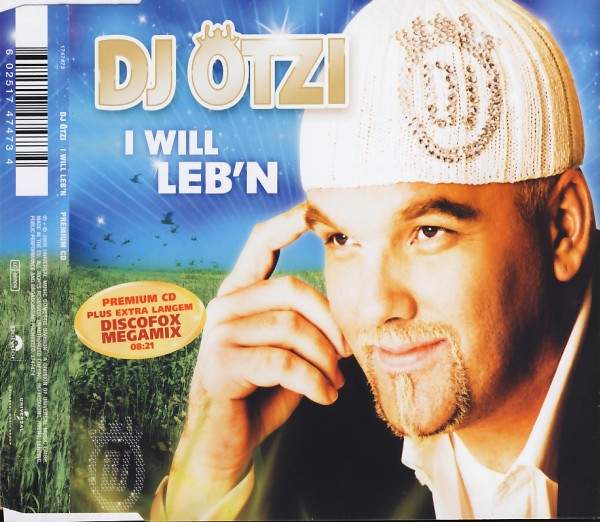 DJ Ötzi - I Will Lebn