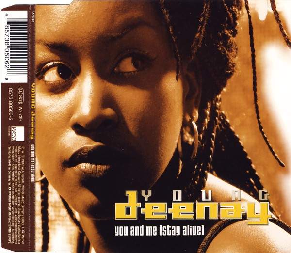 Young Deenay - You And Me (Stay Alive)