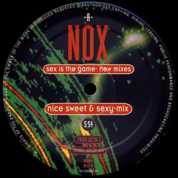 Nox - Sex Is The Game New Mixes