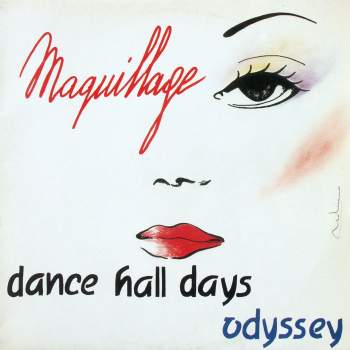 Maquillage - Medley: Odyssey - Dance Hall Days