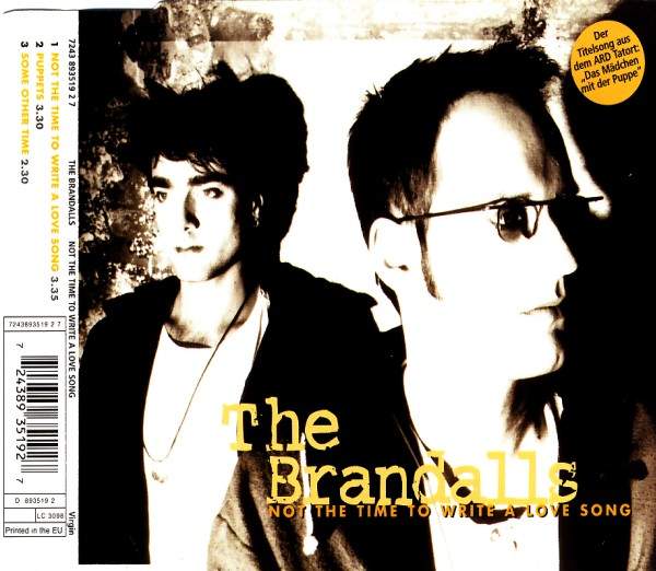 The Brandalls - Not The Time To Write A Love Song