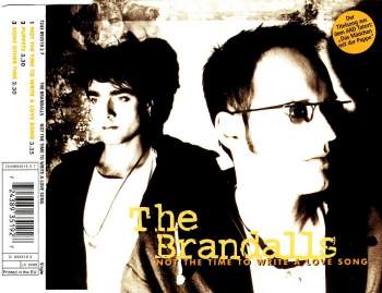 Brandalls - Not The Time To Write A Love Song