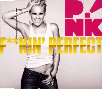 Pink - F**kin' Perfect