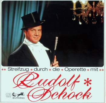 Schock, Rudolf - Streifzug Durch Die Operette Mit Rudolf Schock