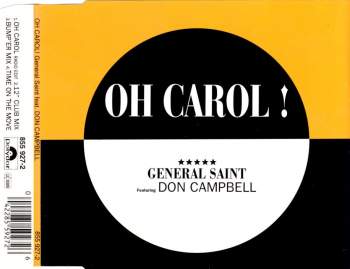 General Saint feat. Don Campbell - Oh Carol