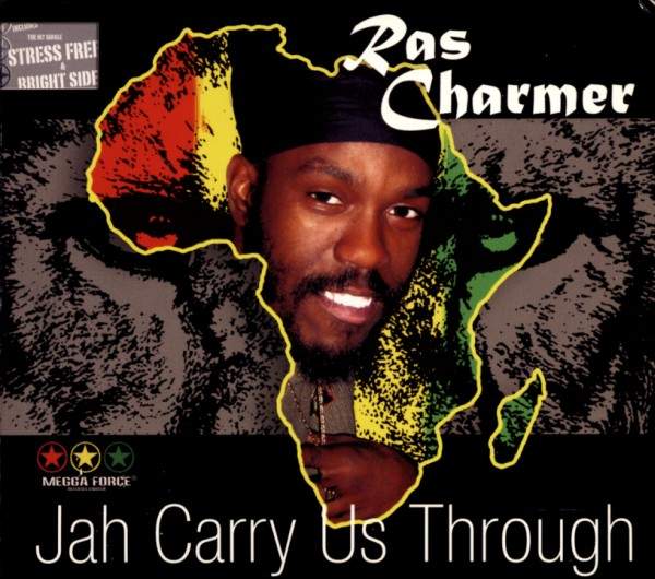 Ras Charmer - Jah Carry Us Through