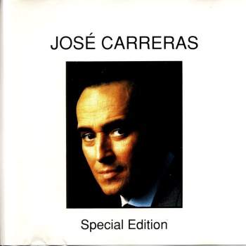 Carreras, Jose - Special Edition