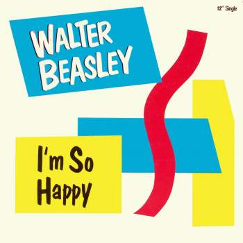 Beasley, Walter - I'm So Happy