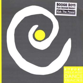 Boogie Boys - Kick The Power