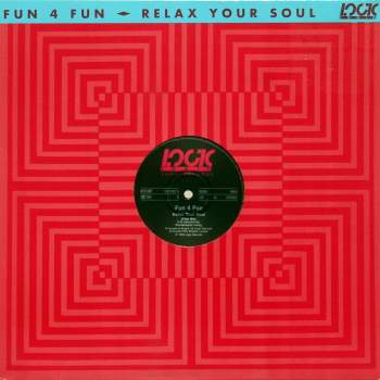 Fun 4 Fun - Relax Your Soul