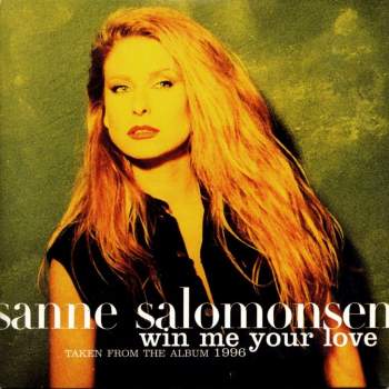 Salomonsen, Sanne - Win Me Your Love