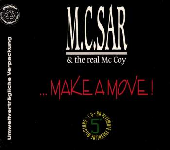 MC Sar & The Real McCoy - Make A Move