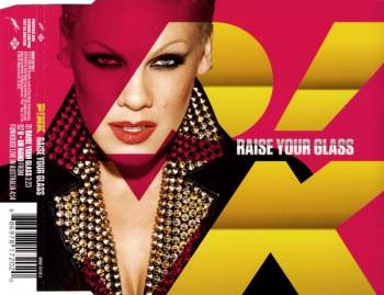 Pink - Raise Your Glass