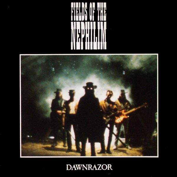 Fields Of The Nephilim - Dawnrazor
