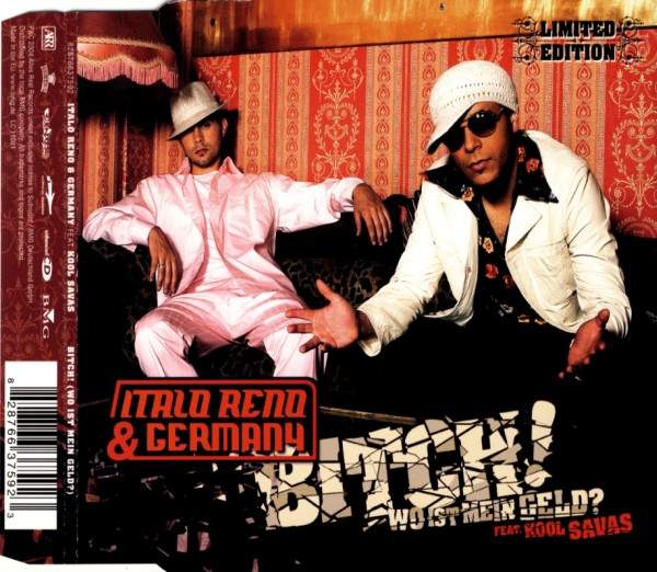 Italo Reno & Germany - Bitch (Wo Ist Mein Geld)