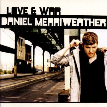 Merriweather, Daniel - Love & War