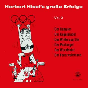 Hisel, Herbert - Herbert Hisel's Große Erfolge Vol. 2